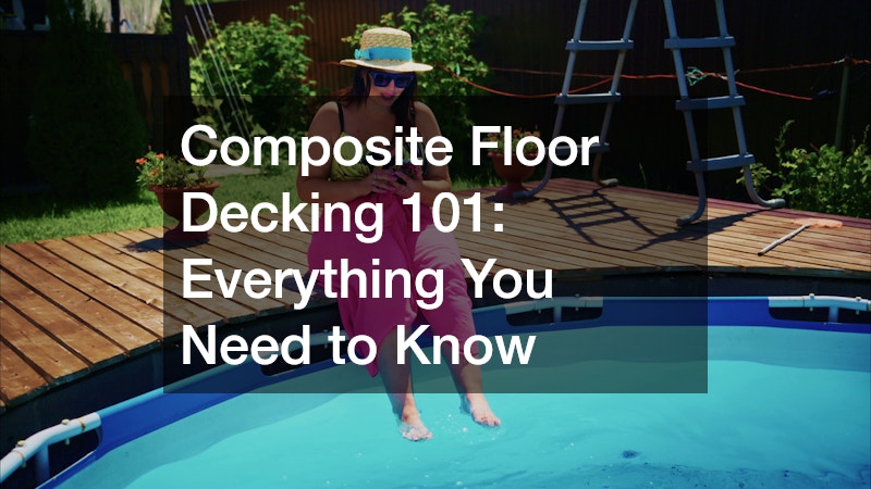 Composite Floor Decking 101  Everything You Need to Know